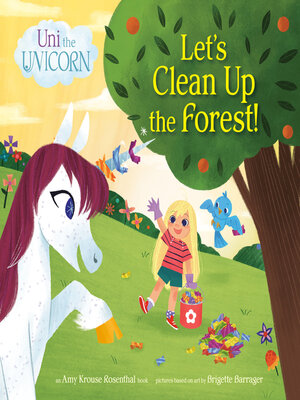cover image of Let's Clean Up the Forest!